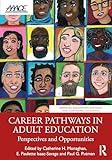 Career Pathways in Adult Education (American Association for Adult and Continuing Education)