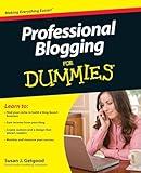 Professional Blogging For Dummies