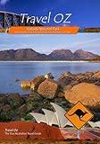 Travel Oz Kakadu National Park, Grand Pacific Drive and Tasmania's Freycinet National Park