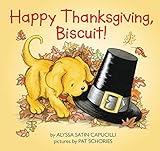 Happy Thanksgiving, Biscuit!: A Thanksgiving Lift-the-Flap Book for Kids