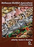 Molluscan Shellfish Aquaculture: A Practical Guide