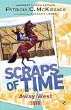 Away West (Scraps of Time)