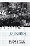 City Bound: How States Stifle Urban Innovation