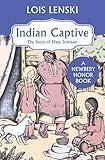 Indian Captive: The Story of Mary Jemison (Trophy Newbery)