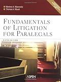 Fundamentals of Litigation for Paralegals