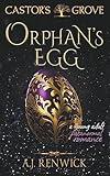 Orphan's Egg: A Castor's Grove Young Adult Paranormal Romance