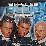 Blue (Da Ba Dee) (Gabry Ponte Video Edit)