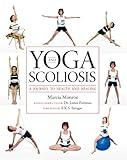 Yoga and Scoliosis: A Journey to Health and Healing