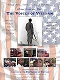 Home from the War: The Voices of Vietnam