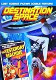 Destination Space (1959) / The Yesterday Machine (1963): Lost Science Fiction Double Feature