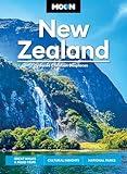 Moon New Zealand: Great Walks & Road Trips, Cultural Insights, National Parks (Moon Asia & Pacific Travel Guide)