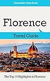 Florence Travel Guide: The Top 10 Highlights in Florence (Globetrotter Guide Books)