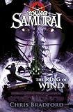 The Ring of Wind (Young Samurai, Book 7)