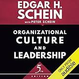 Organizational Culture and Leadership, Fifth Edition