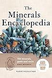 The Minerals Encyclopedia: 700 Minerals, Gems and Rocks