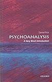 Psychoanalysis: A Very Short Introduction (Very Short Introductions)