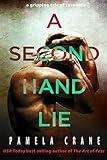 A Secondhand Lie: A psychological thriller short story (The Killer Thriller Series Book 2)