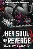 Her Soul for Revenge: A Spicy Dark Demon Romance (Souls Trilogy)