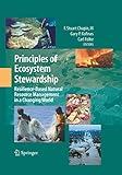 Principles of Ecosystem Stewardship: Resilience-Based Natural Resource Management in a Changing World