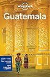 Lonely Planet Guatemala (Country Guide)