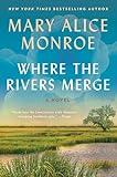 Where the Rivers Merge: A Novel