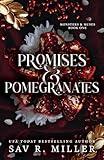 Promises and Pomegranates (Monsters & Muses Book 1)