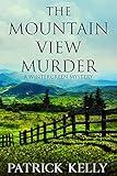 The Mountain View Murder: A Blue Ridge Mountains Mystery (A Wintergreen Mystery Book 1)