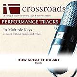 How Great Thou Art [Performance Track]