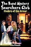 Finders of the Armor (The Royal Mystery Searchers Club)