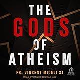 The Gods of Atheism