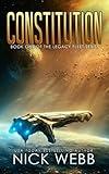 Constitution: Book 1 of The Legacy Fleet Series