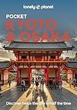 Lonely Planet Pocket Kyoto & Osaka (Pocket Guide)