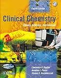 Clinical Chemistry: Theory, Analysis, Correlation