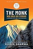 The Monk Who Sold His Ferrari: Special 25th Anniversary Edition