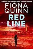 Red Line: CIA Color Code: An Iniquus Action Adventure Romance