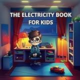 The Electricity Book for Kids