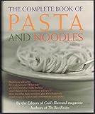 The Complete Book of Pasta and Noodles