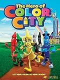 The Hero of Color City