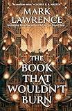 The Book That Wouldn't Burn (The Library Trilogy)