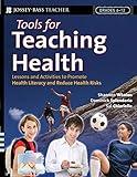 Tools for Teaching Health