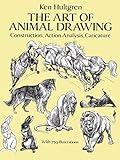 The Art of Animal Drawing: Construction, Action Analysis, Caricature (Dover Art Instruction)