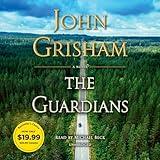 The Guardians: A Novel