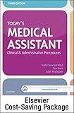 Today's Medical Assistant: Clinical & Administrative Procedures