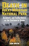 Death in Rocky Mountain National Park (Death in the Parks)