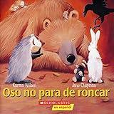 Oso no para de roncar [Bear Snores On]