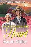 A Love to Heal Her Heart (5 Amish Family Series Book 1)