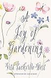 A Joy of Gardening (Warbler Classics Annotated Edition)