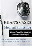 Khan's Cases: Medical Ethics