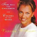 For All The Children & Colors of the Wind