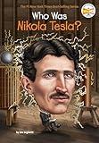 Who Was Nikola Tesla?